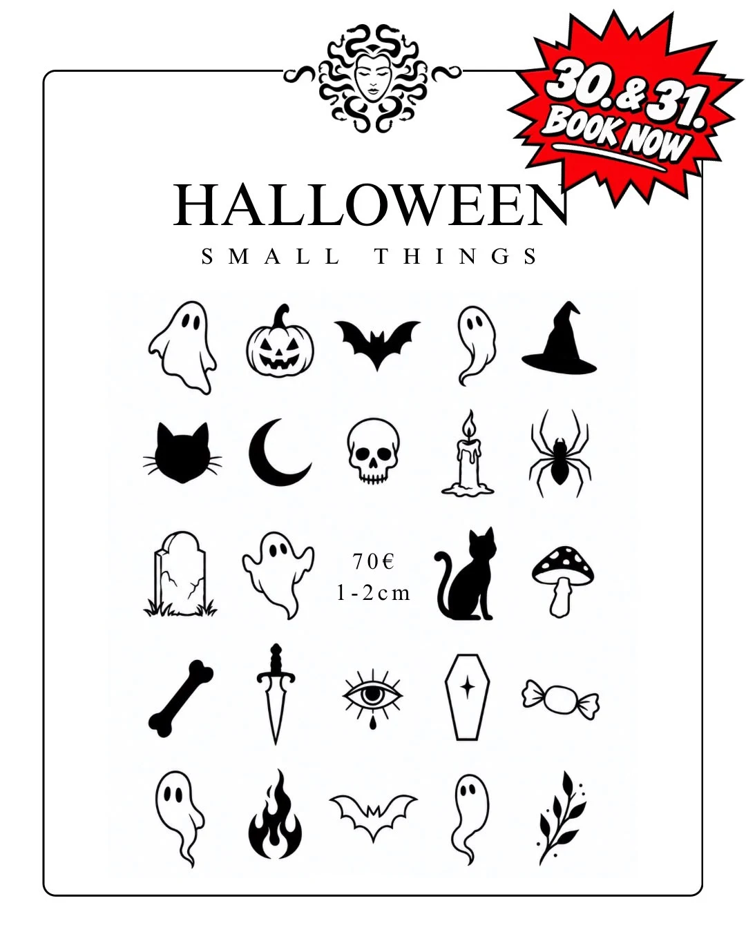 Halloween Small Things bei Medusa Tattoo & Piercing München: über 20 winzige Halloween-Motive zur Auswahl – Geist, Kürbis, Fledermaus, Hexenhut, Katze, Mond, Totenkopf, Kerze, Spinne, Grabstein, Pilz, Knochen, Dolch, Auge, Sarg und Bonbon – 70 Euro, 1 bis 2 Zentimeter, Sonderaktion am 30. und 31. Oktober